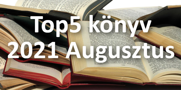 2021 Augusztus top5 könyv