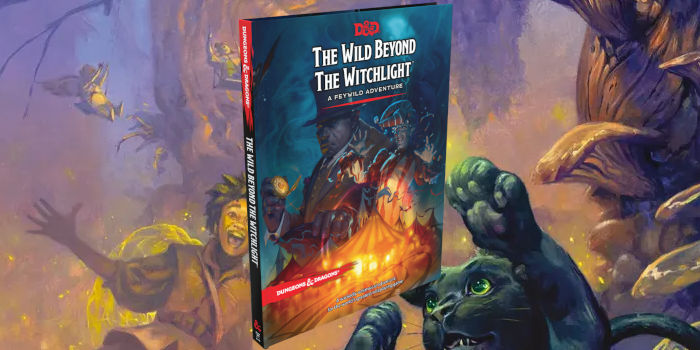 D&D (5th Edition) - The Wild Beyond The Witchlight